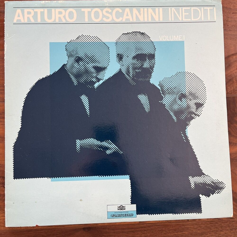 Arturo Toscanini Inediti Volume 1 Vinyl LP 1982 Arkadia ARK 10